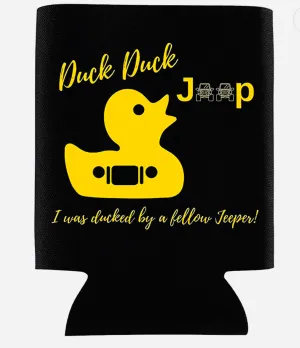 Duck Duck Jeep Koozie